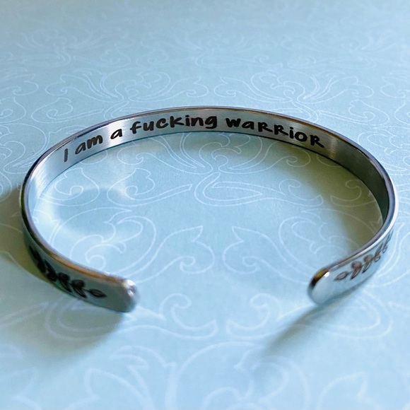 Jewelry - Silver Bracelet w Hidden message “I am a f*cking warrior” bangle cuff jewelry